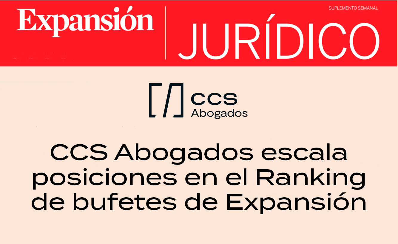 CCS escala posiciones en el Ránking de bufetes de Expansión